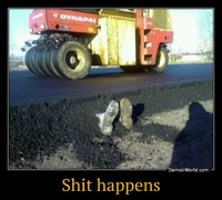 Shit happens 