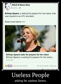 Useless People asking for useless favors.